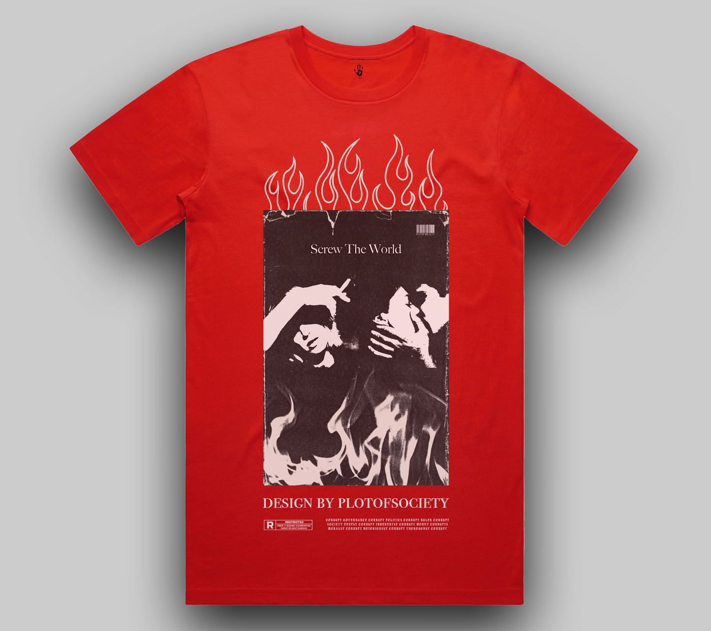 Screw The World Classic Tee