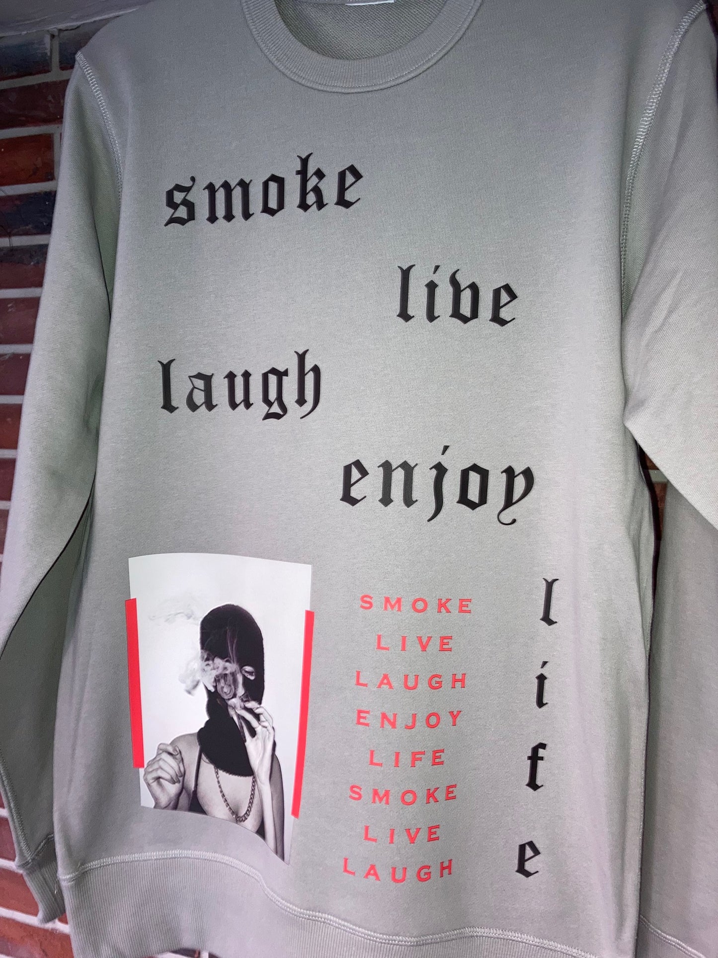 Smoke Live Laugh Enjoy Life Crew