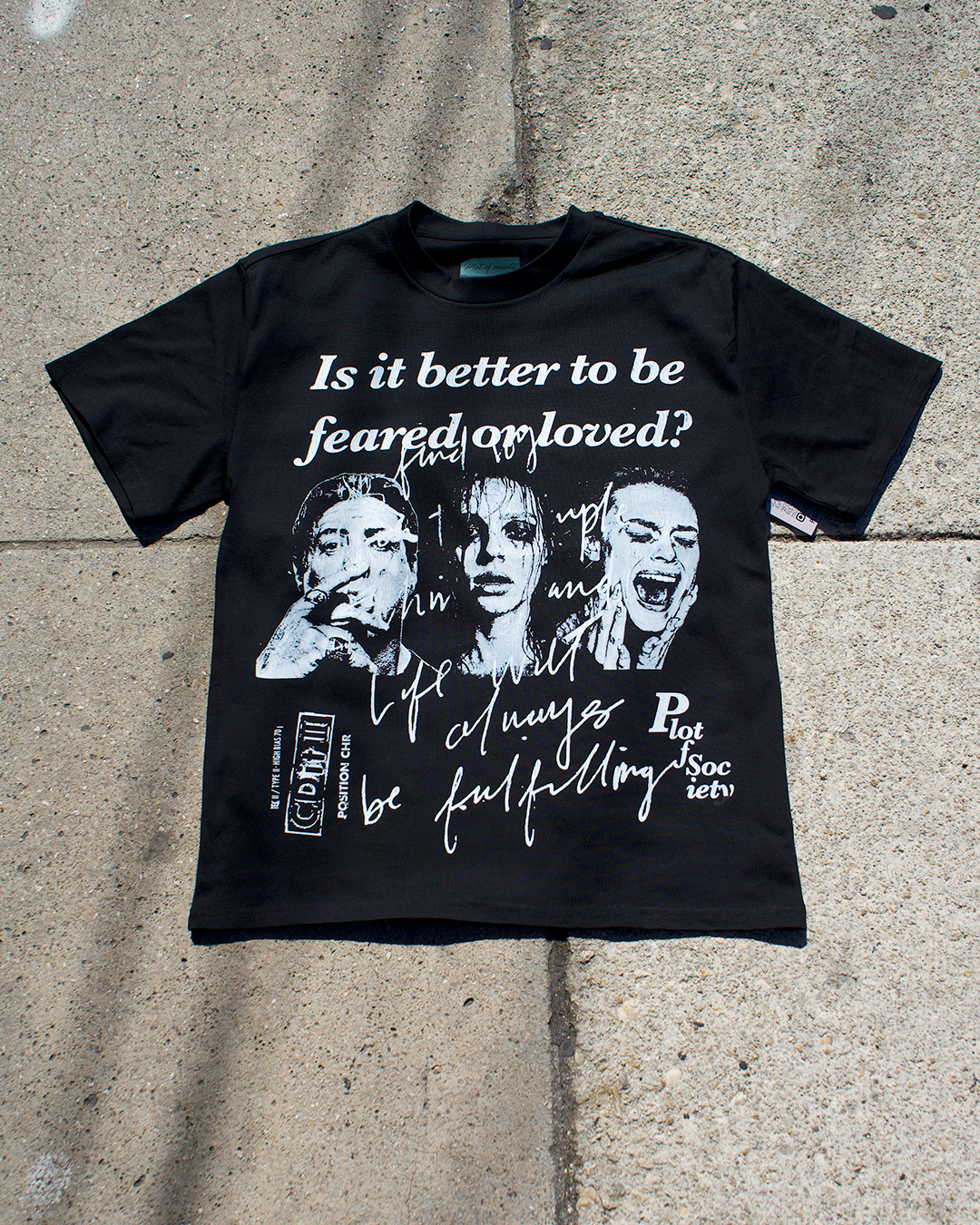 Is It Better To Be Feared Or Loved Oversized Tee