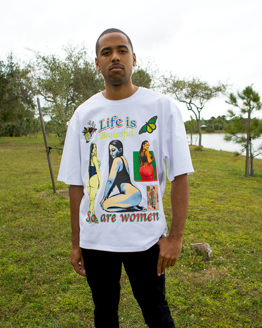 Life is beautiful so are women oversized tee