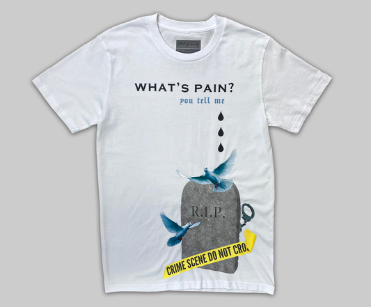 What's Pain? Tee